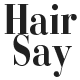 HairSay - Adelaide Hairdresser 0