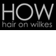 HOW Hair On Wilkes - Adelaide Hairdresser