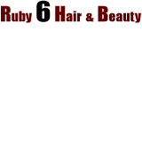 Ruby 6 Hair & Beauty - Adelaide Hairdresser 0